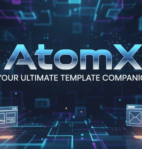 AtomX, Your Ultimate Template Companion 6